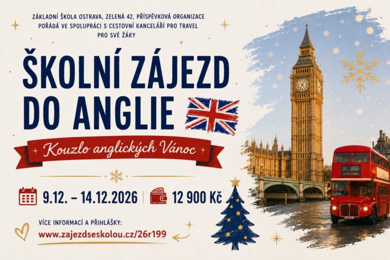 ŠKOLNÍ ZÁJEZD DO ANGLIE